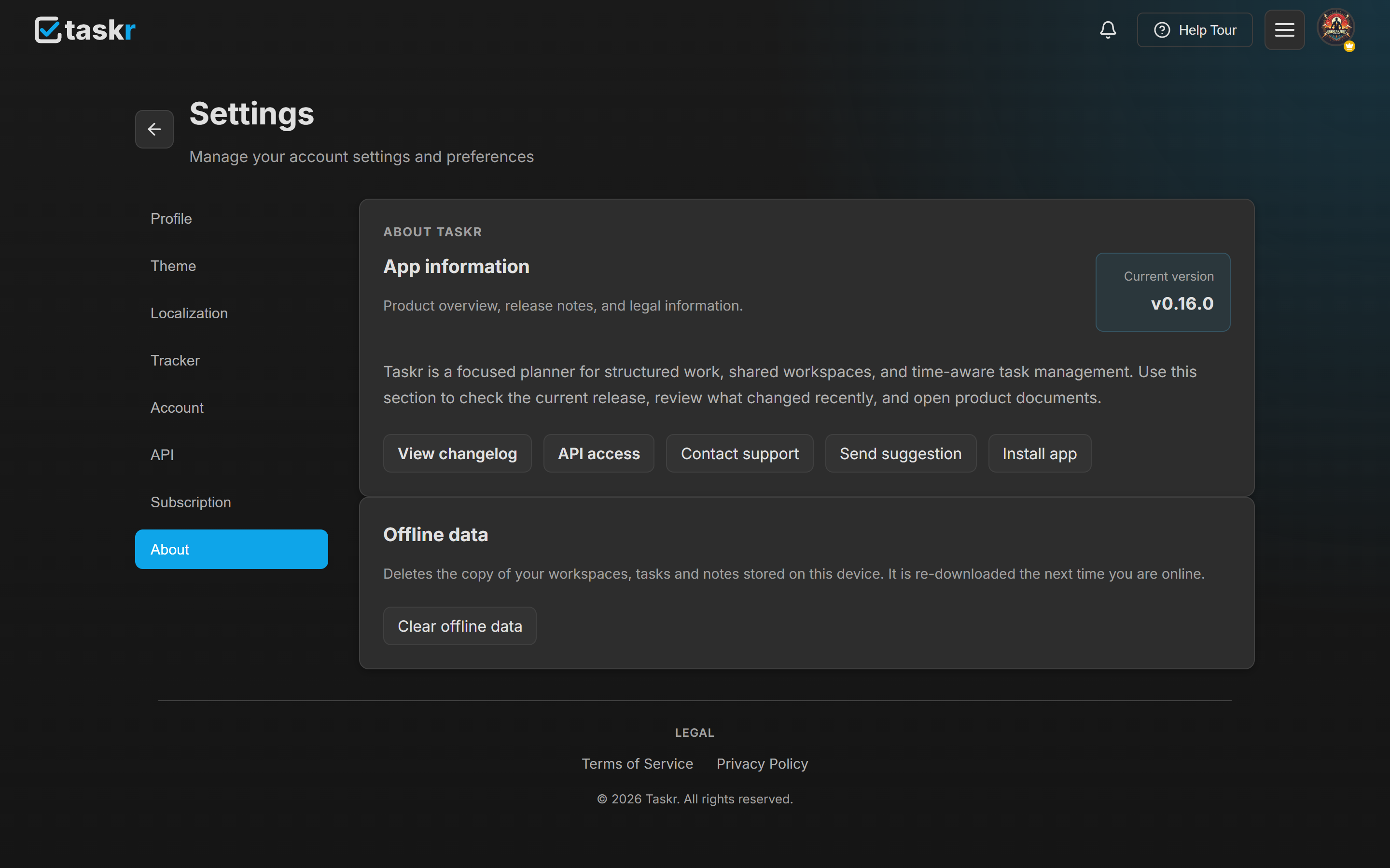 The About tab in Taskr Settings, showing the current version badge, the links View changelog, API access, Contact support, Send suggestion and Install app, and the Offline data card below.
